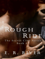 Rough Ride: The Secret Club, #5