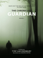 The Chronicles: Guardian: Death Isn’t the End, but an Opportunity to Start Again
