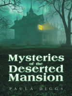 Mysteries of the Deserted Mansion