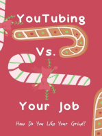 YouTubing vs. Your Job How Do You Like Your Grind?: Financial Freedom, #80