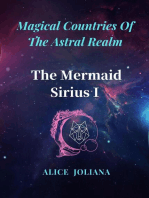 The Mermaid Sirius Ⅰ: Magical Countries Of The Astral Realm