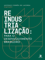 Reindustrialização: para o desenvolvimento brasileiro