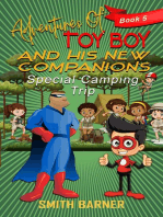 Adventures of Toy Boy and His New Companions Special Camping Trip: Adventures of Toy Boy, #5