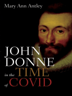 John Donne in the Time of COVID: An Analysis of Devotions upon Emergent Occasions