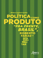Política como Produto: Pra Frente, Brasil, Roberto Farias e a Ditadura Militar