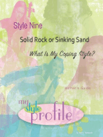 Style Nine Solid Rock or Sinking Sand...What Is My Coping Style? Mother's Guide