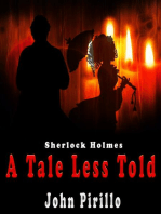 Sherlock Holmes A Tale Less Told: Sherlock Holmes