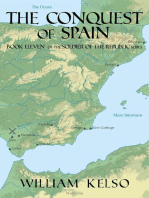 The Conquest of Spain (Book 11 of the Soldier of the Republic series)