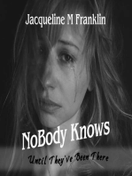 NoBody Knows