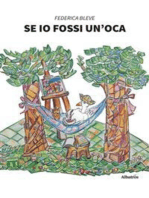 Se io fossi un’oca