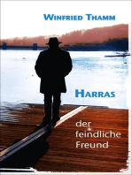 Harras: Der feindliche Freund
