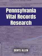 Pennsylvania Vital Records Research: A Genealogy Guide to Birth, Adoption, Marriage, Divorce, and Death Records from 1682 to Today