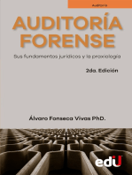 Auditoría forense: Sus fundamentos jurídicos y la praxiología 2ª Edición