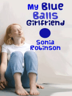 My Blue Balls Girlfriend