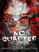 No Quarter: A Novella in Verse