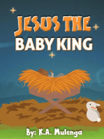 Jesus, The Baby King