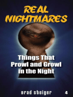 Real Nightmares (Book 4): Things That Prowl and Growl in the Night