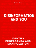 Disinformation and You: Identify Propaganda and Manipulation