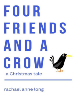 Four Friends and a Crow