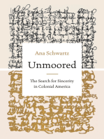 Unmoored: The Search for Sincerity in Colonial America