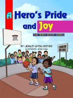 A Hero’s Pride and Joy