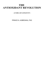 The Antioxidant Revolution: An Idea of Longevity