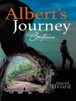 Albert's Journey Continues: The Round About Way Home, Book 2 Part 1