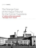 The Strange Case of the Hague Tribunal for the Former Yugoslavia: 2nd edition of the International  “Giuseppe Torre” Award