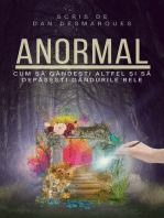 Anormal: Cum să gândești altfel și să depășești gândurile rele