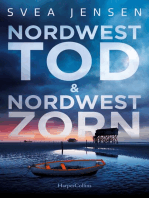 Nordwesttod & Nordwestzorn: Zwei Kriminalromane in einem E-Book (Ein Fall für die Soko St. Peter-Ording Band 1 & 2)