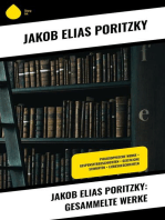 Jakob Elias Poritzky: Gesammelte Werke: Philosophische Werke + Gespenstergeschichten + Geistliche Schriften + Liebesgeschichten
