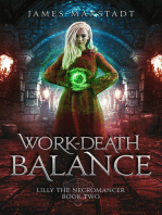 Work-Death Balance: Lilly the Necromancer, #2