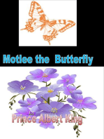 Motlee The Butterfly: Adventures of Motlee and Humbert, #1