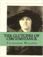 The Clutches of Circumstance