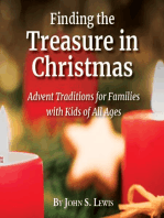 Finding the Treasure in Christmas: Advent Traditions for Families with Kids of All Ages