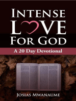 Intense Love For God