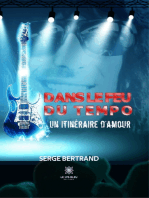Dans le feu du Tempo: Un itinéraire d’Amour
