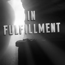 In Fulfillment: An Easter Audio Drama