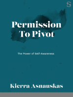 Permission to Pivot