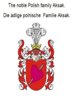 The noble Polish family Aksak. Die adlige polnische Familie Aksak.