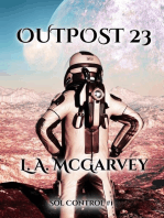 Outpost 23: Sol Control, #1