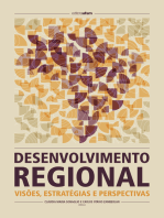 Desenvolvimento regional: visões, estratégias e perspectivas