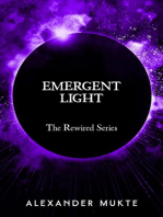 Emergent Light: The Rewired Series, #3