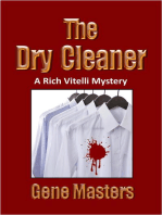 The Dry Cleaner: A Rich Vitelli Mystery