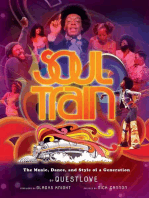 Soul Train: The Music, Dance, and Style of a Generation