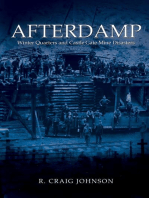 Afterdamp: The Winter Quarters and Castle Gate Mine Disasters