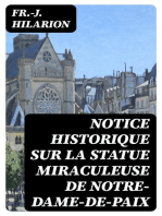 Notice historique sur la statue miraculeuse de Notre-Dame-de-Paix: vénérée dans la chapelle des soeurs de la congrégation des sacrés coeurs de Jésus et de Marie