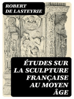 Études sur la sculpture française au moyen âge