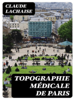 Topographie médicale de Paris: Examen général des causes qui peuvent avoir une influence marquée sur la santé des habitans de cette ville