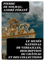 Le musée national de Versailles, description du château et des collections